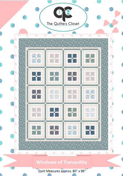 Windows of Tranquility Quilt Pattern